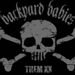 Backyard Babies : Them XX